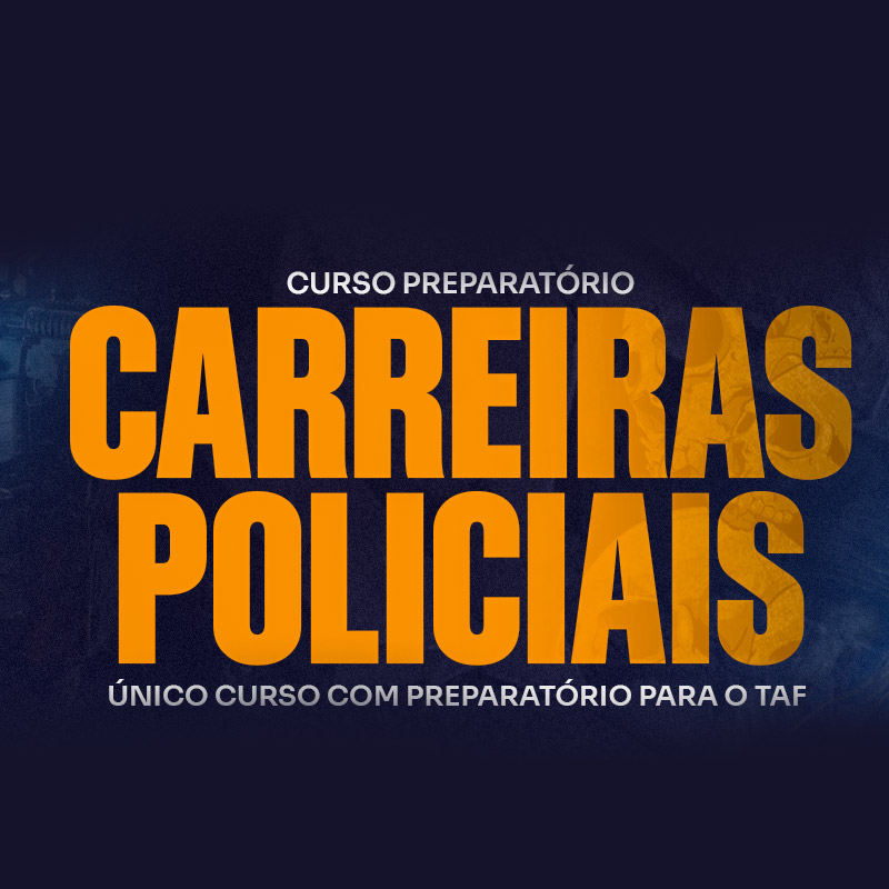 carreiras policiais