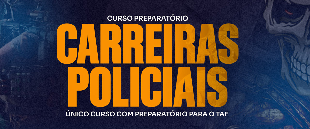 carreiras policiais